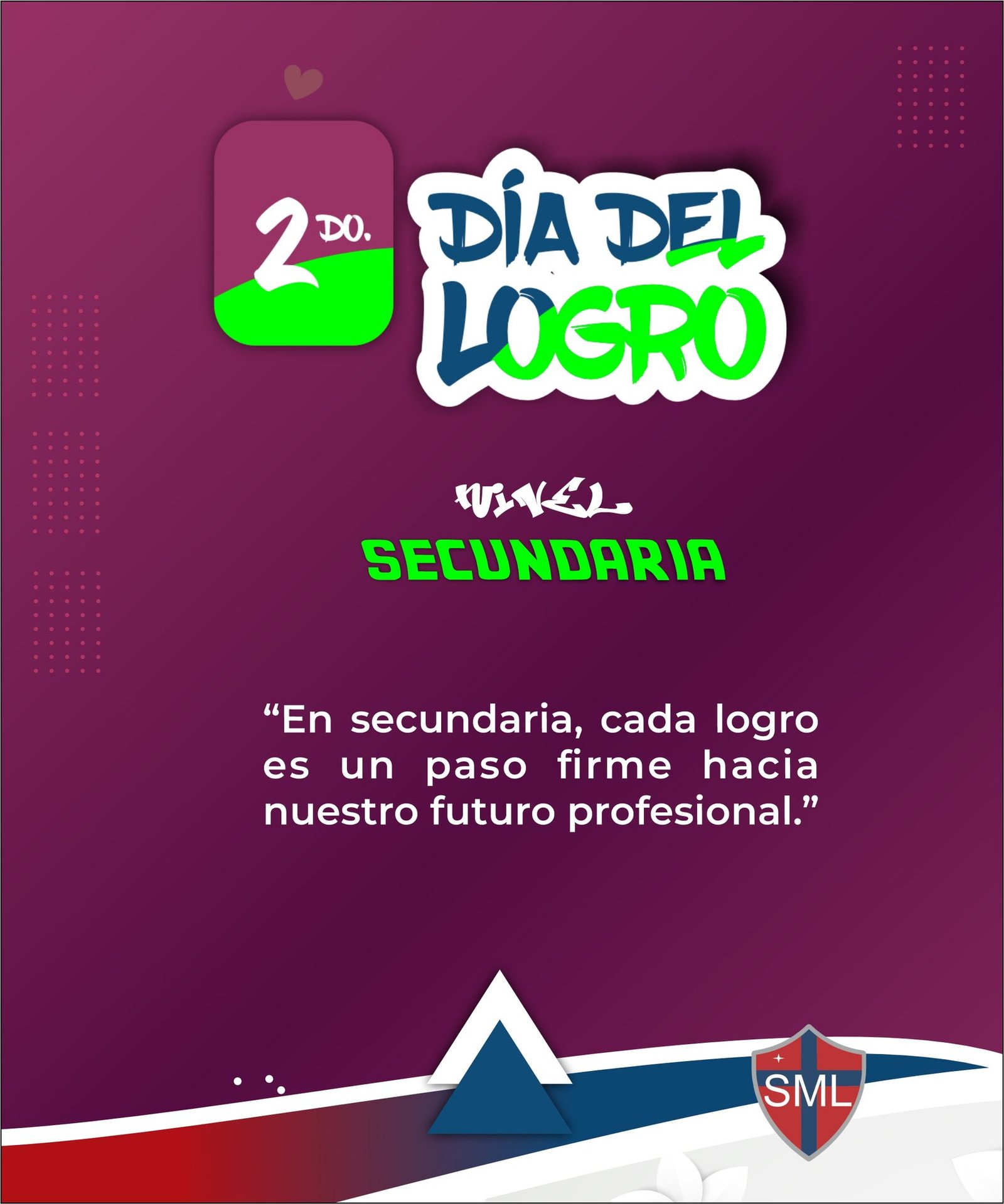 2do Día del Logro: Celebrando los Aprendizajes de Nuestros Estudiantes